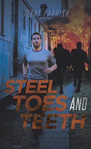 Cover image for Steel Toes and Teeth