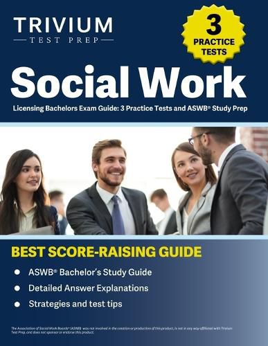 Social Work Licensing Bachelors Exam Guide