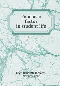 Cover image for Food as a factor in student life