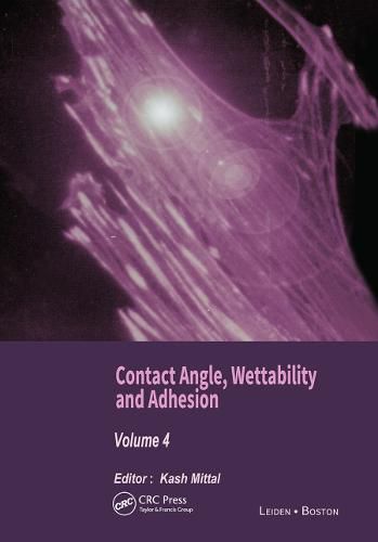 Cover image for Contact Angle, Wettability and Adhesion, Volume 4