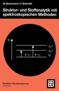 Cover image for Struktur- und Stoffanalytik mit spektroskopischen Methoden