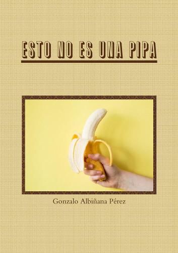 Cover image for Esto no es una pipa