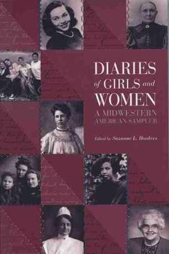 Cover image for Diaries of Girls and Women: A Midwestern American Sampler