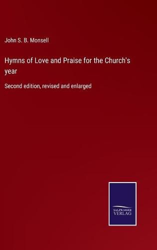 Cover image for Hymns of Love and Praise for the Church's year: Second edition, revised and enlarged