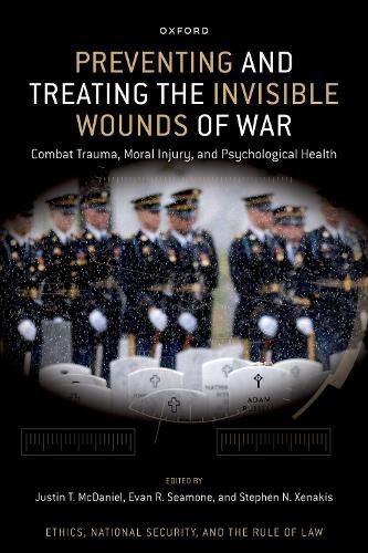 Preventing and Treating the Invisible Wounds of War