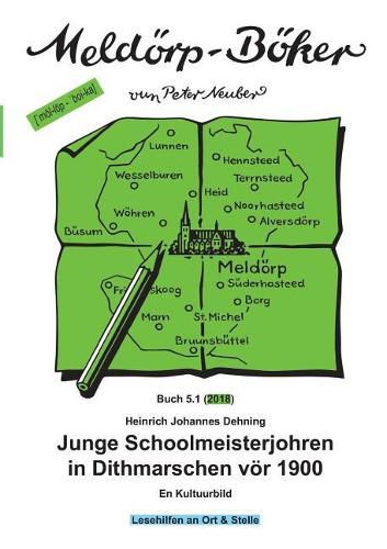 Junge Schoolmeisterjohren in Dithmarschen voer 1900