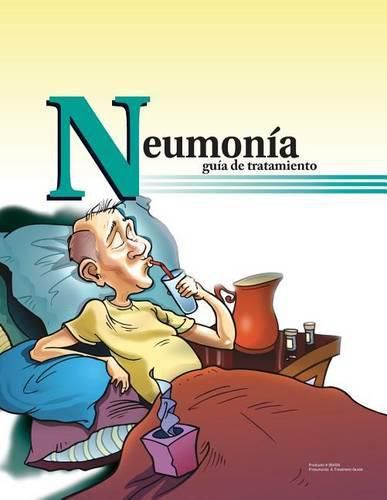 Cover image for Neumonia guia de tratamiento (264SS): Pneumonia: a treatment guide in Spanish