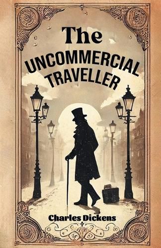 Cover image for The Uncommercial Traveller (Edition2024)
