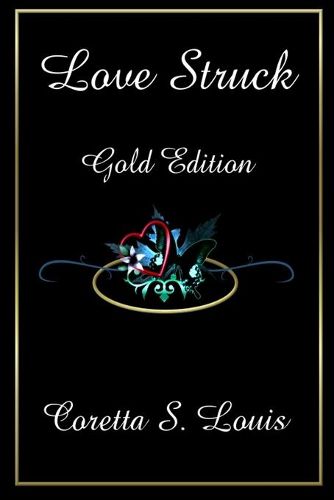 Cover image for Love Struck Gold Edition