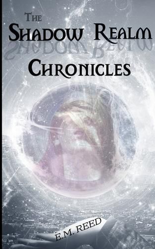 Cover image for The Shadow Realm Chronicles