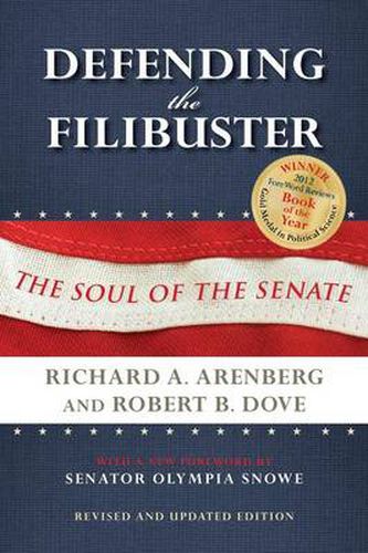 Cover image for Defending the Filibuster, Revised and Updated Edition: The Soul of the Senate