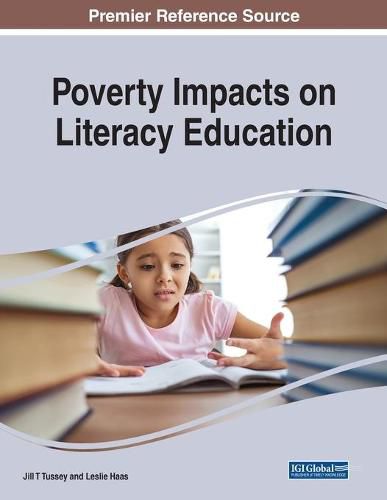 Cover image for Poverty Impacts on Literacy Education
