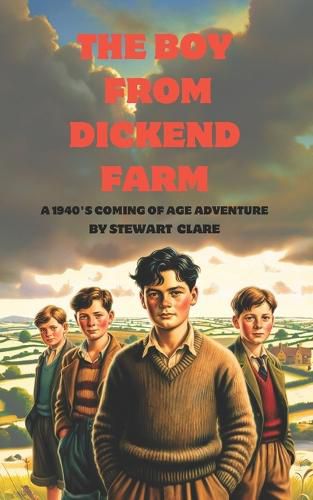 Cover image for The Boy From Dickend Farm