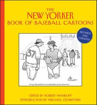 Cover image for The New Yorker Book of Baseball Cartoons