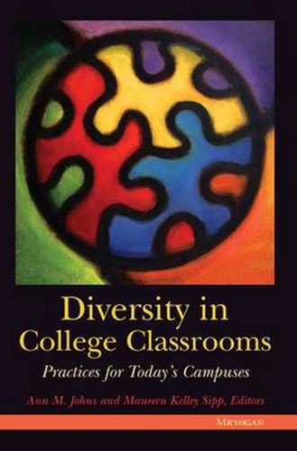 Cover image for Diversity in College Classrooms: Practices for Today's Campuses