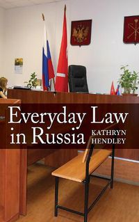Cover image for Everyday Law in Russia