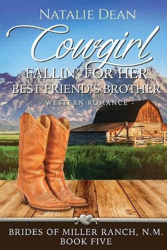 Cover image for Cowgirl Fallin' for Her Best Friend's Brother