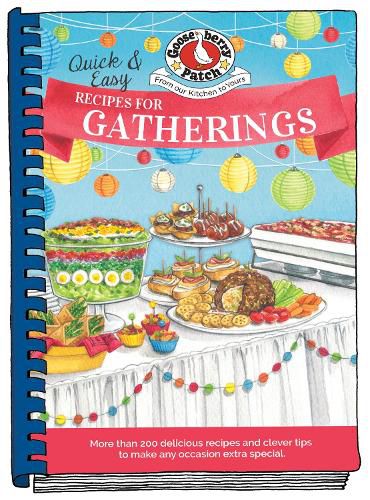 Quick & Easy Recipes for Gatherings