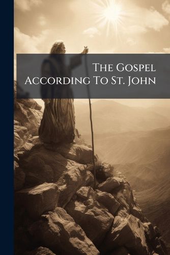 Cover image for The Gospel According To St. John