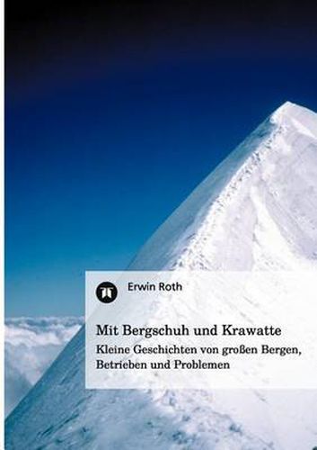 Cover image for Mit Bergschuh und Krawatte