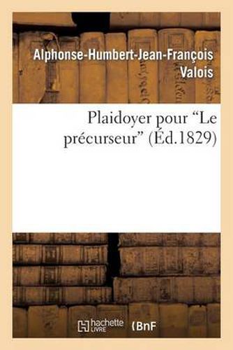 Cover image for Plaidoyer Pour Le Precurseur