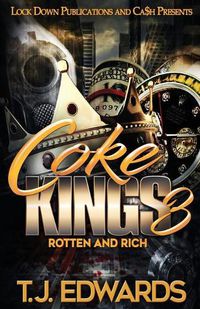 Cover image for Coke Kings 3: Rotten and Rich