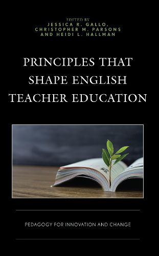Cover image for Principles that Shape English Teacher Education