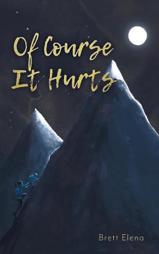 Cover image for Of Course It Hurts