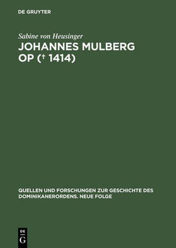 Cover image for Johannes Mulberg OP (? 1414)