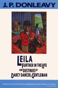 Cover image for Leila: Further in the Life and Destinies of Darcy Dancer, Gentleman