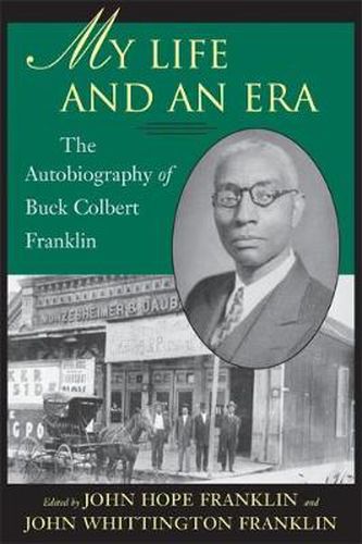 Cover image for My Life and An Era: The Autobiography of Buck Colbert Franklin