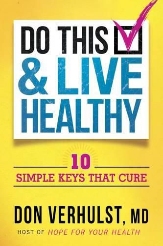 Cover image for Do This And Live Healthy