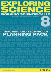 Cover image for Exploring Science: Working Scientifically Teacher & Technician Planning Pack Year 8