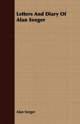 Cover image for Letters and Diary of Alan Seeger
