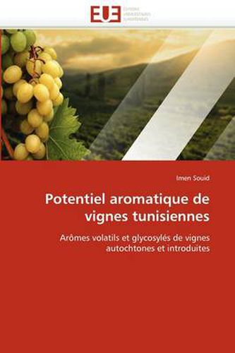 Cover image for Potentiel Aromatique de Vignes Tunisiennes