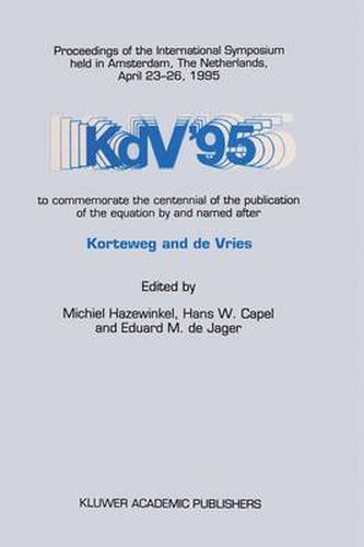 KdV '95: Proceedings of the International Symposium Held in Amsterdam, The Netherlands, April 23-26, 1995