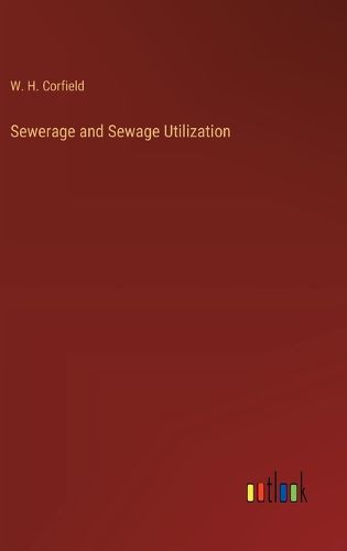 Sewerage and Sewage Utilization