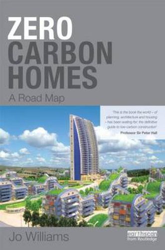 Cover image for Zero-carbon Homes: A Road Map