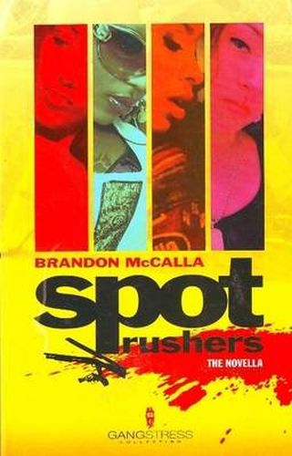 Cover image for Spot Rushers: Novella