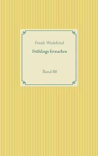 Cover image for Fruhlings Erwachen: Band 88