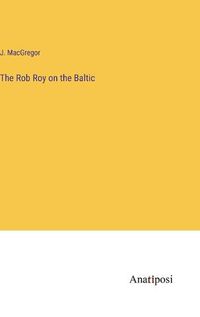Cover image for The Rob Roy on the Baltic