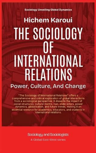 Cover image for The Sociology Of International Relations