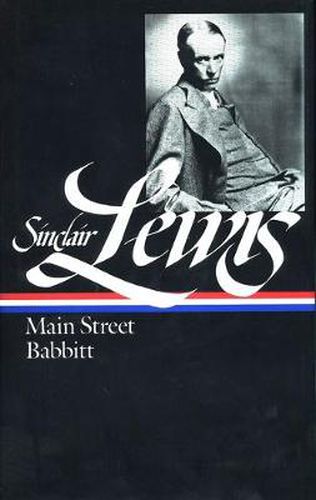 Cover image for Sinclair Lewis: Main Street and Babbitt (LOA #59)
