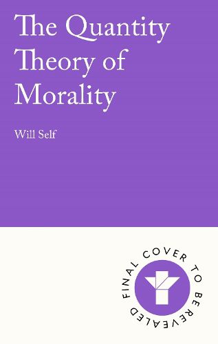 Cover image for The Quantity Theory of Morality