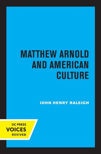 Matthew Arnold and American Culture