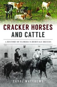 Cover image for Cracker Horses and Cattle