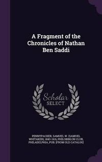 Cover image for A Fragment of the Chronicles of Nathan Ben Saddi