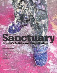 Cover image for Sanctuary: Britain's Artists and their Studios