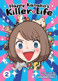 Cover image for Happy Kanako's Killer Life Vol. 2