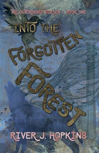 Cover image for Into the Forgotten Forest